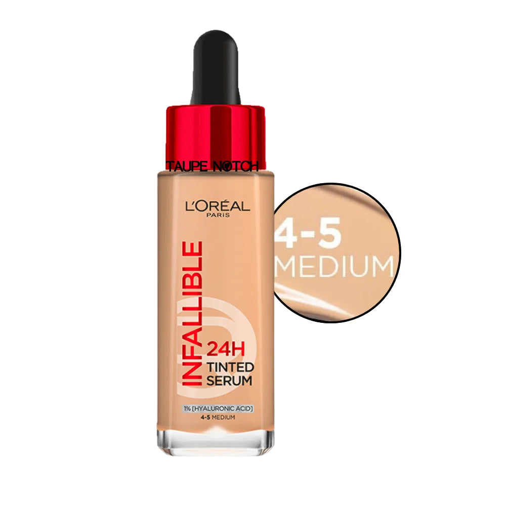 L'Oreal Infallible 24H tinted serum, shade 4-5 Medium