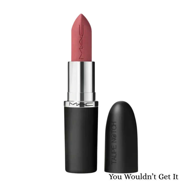MAC Macximal matte lipstick in You Wouldn’t Get It shade, mauve-pink bullet in black tube